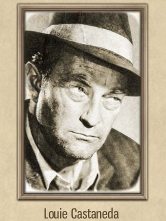 Louie Castaneda: mob boss, or gumshoe? Louie Castaneda: mob boss, or gumshoe?