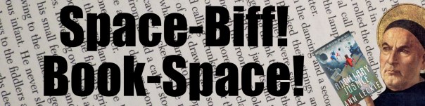 Wee Aquinas is wondering if the decision to let the Book-Space! and Space-Cast! occupy the same channel will bite him in the ass. The thing is, though, each channel costs extra money. Like, come on. Extra money.