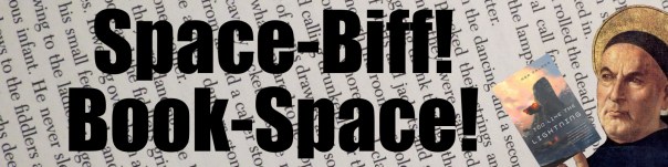 Wee Aquinas didn't like the part where world religions were confined to reservations. I thought that part was funny.
